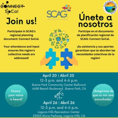 A graphic of the SCAG Workshops focusing on Connect SoCal with two Orange County dates: April 20 and April 26.